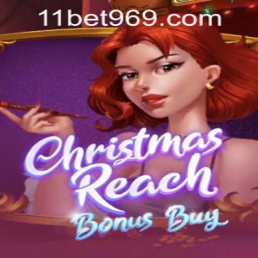 Exploring the Festive Thrills of ChristmasReachBonusBuy