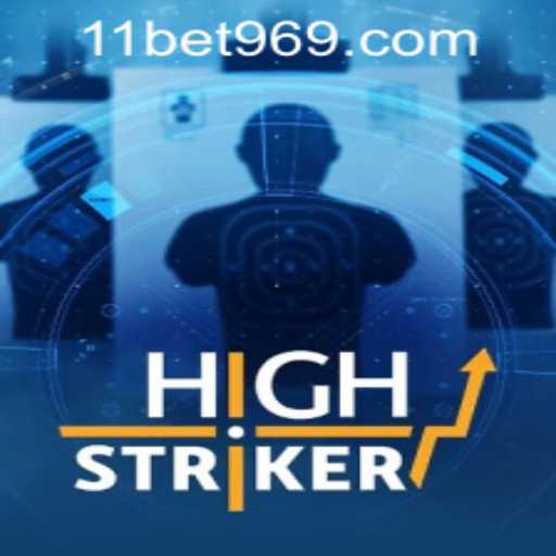 A Comprehensive Guide to HighStriker: Rules and Gameplay
